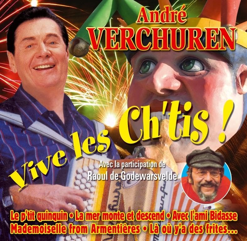 Andre` Verchuren - Vive Les Ch`Tis!