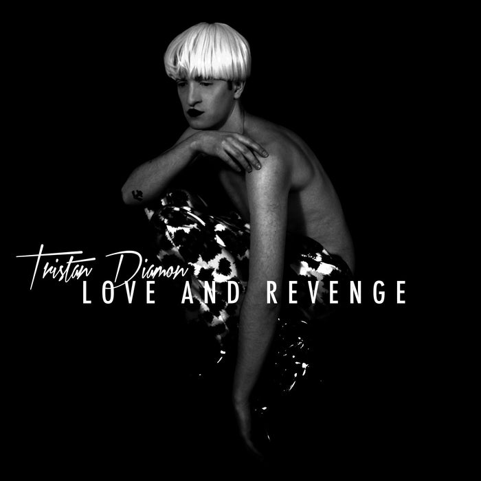 Tristan Diamon - Love And Revenge