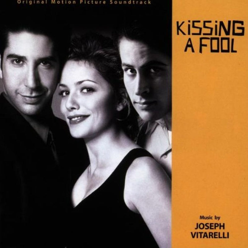 Kissing A Fool: ORIGINAL MOTION PICTURE SOUNDTRACK