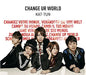 Kat-Tun - Change Ur World
