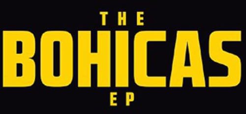 Bohicas (The) - Ep