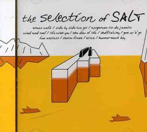 The Selection Of Salt