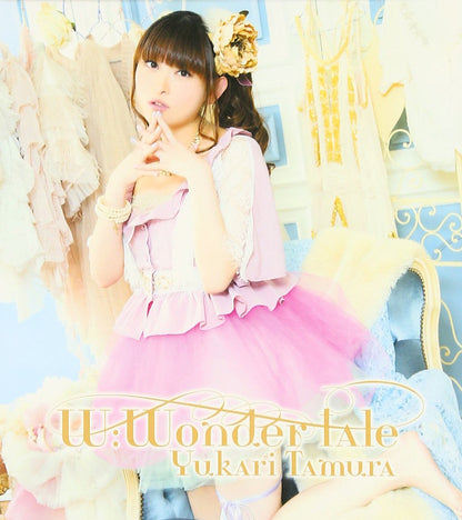 Yukari Tamura - W:Wonder tale  KICM-1435
