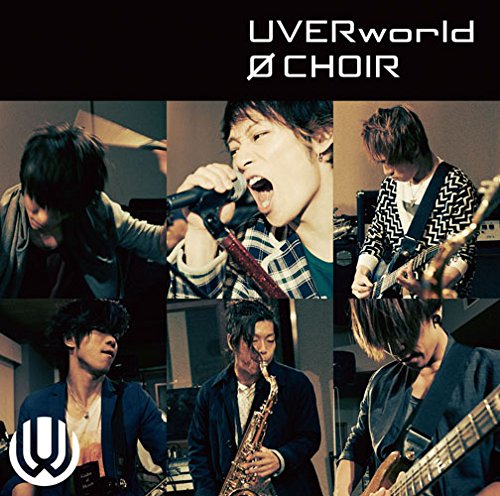 0 CHOIR - UVERWORLD
