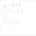FUTURE IS WOW (ALBUM Disc