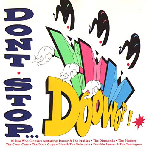 Don't stop Doowop !