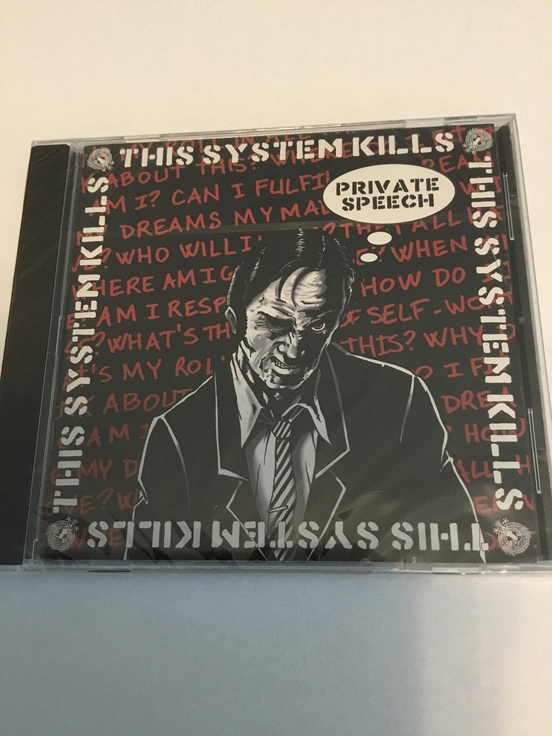 This System Kills - Private Speech