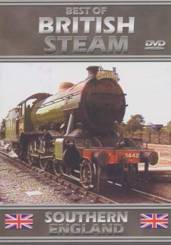 Best of British Steam-Southern England