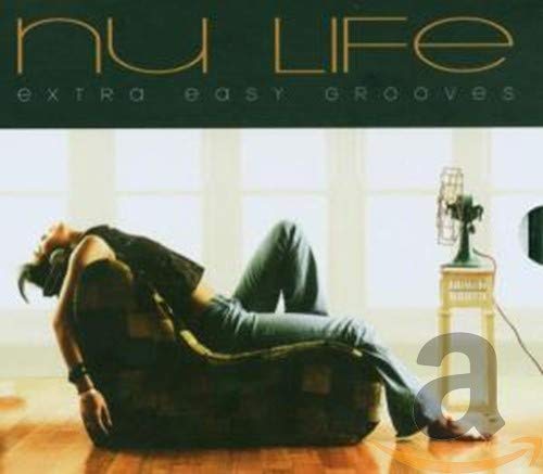 Nu Life,Extra Easy Grooves 1-