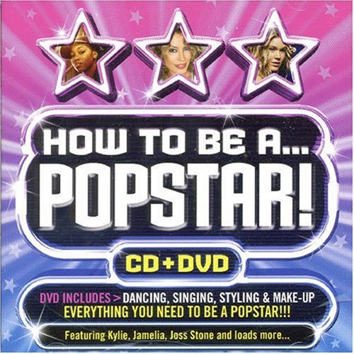 How to Be a Popstar!