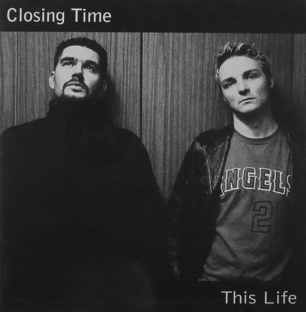 Closing Time - This Life