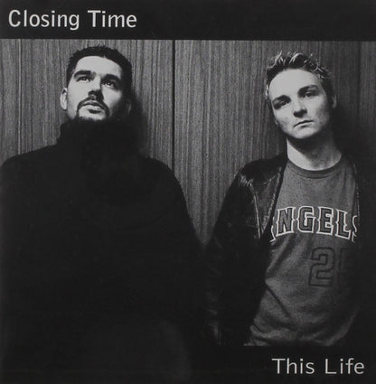 Closing Time - This Life