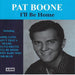 Pat Boone - Ill Be Home