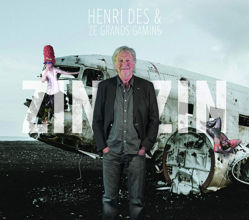 Henri Des Et Ze Grands Gamins - Zinzin