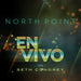 Seth Condrey-North Point En Vivo Con