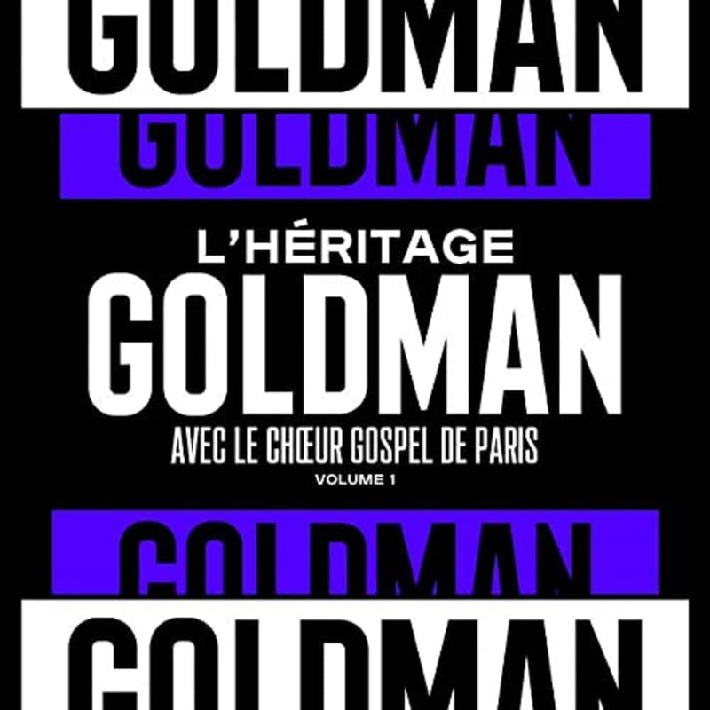 L'Heritage Goldman Vol. 1 & le Choe