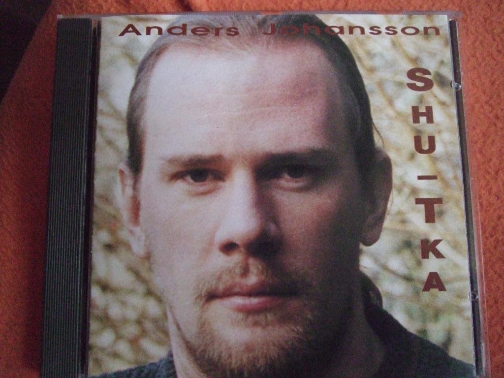 Anders Johansson - Shu-Tka (Digipack)