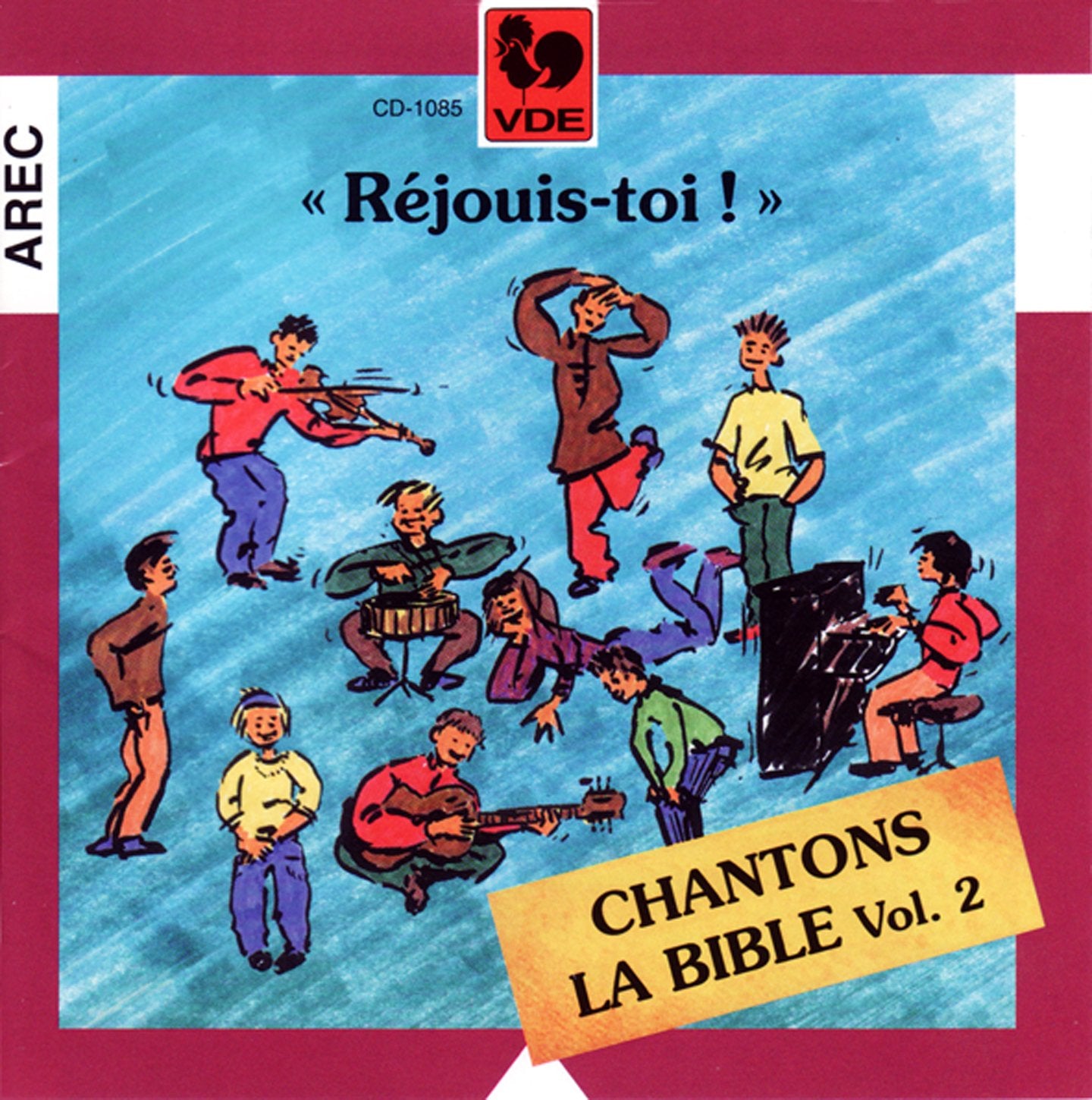 Chantons La Bible Vol.2 Rejouis-Toi