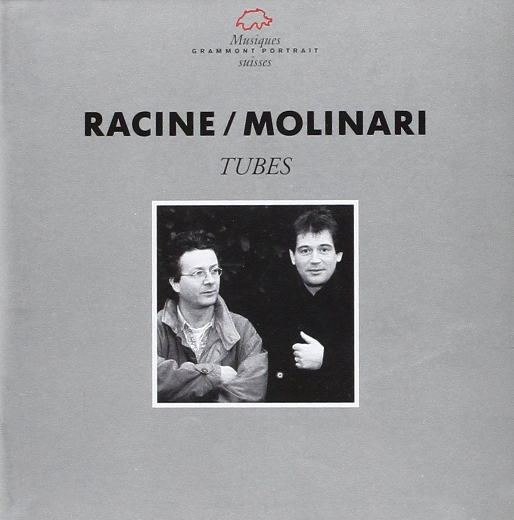 Philippe Racine / Ernesto Molinari - Tubes