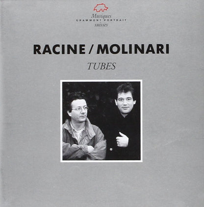 Philippe Racine / Ernesto Molinari - Tubes