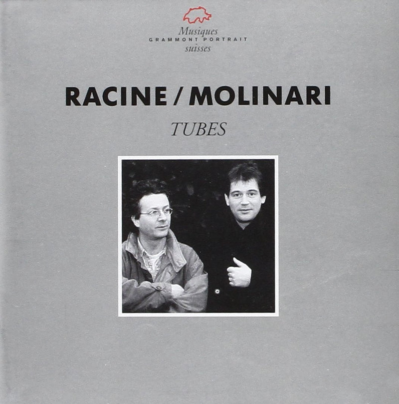 Philippe Racine / Ernesto Molinari - Tubes