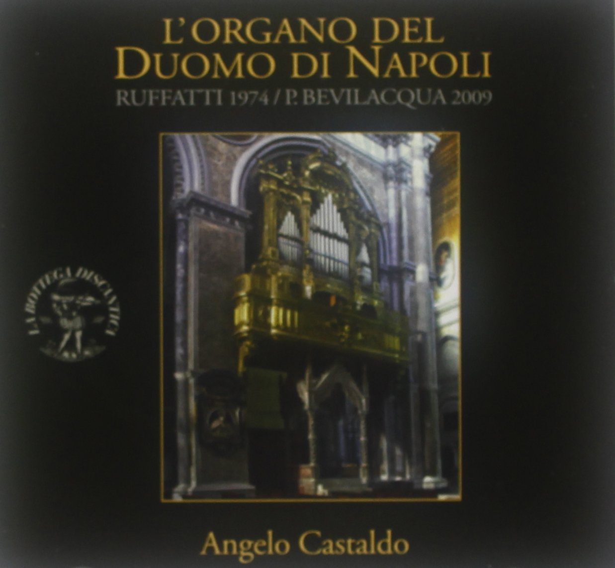 L Organo Del Duomo Di Napoli