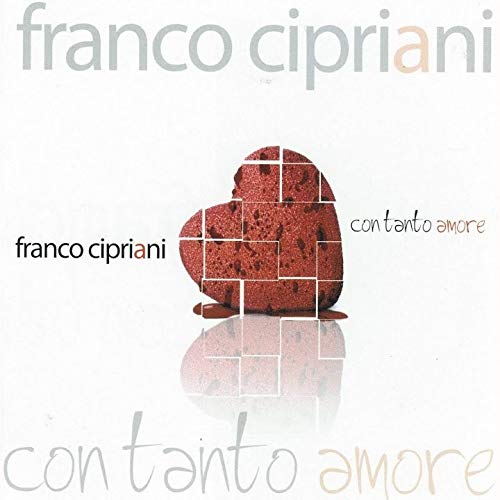 Franco Cipriani - Con Tanto Amore