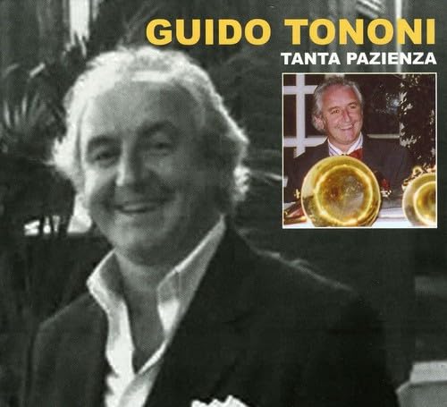 Guido Tononi - Tanta Pazienza