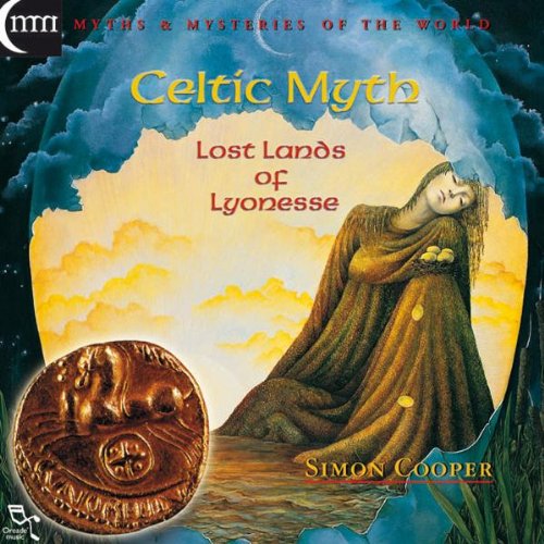 Simon Cooper - Celtic Myth: Lost Lands Of Lyonesse