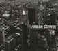 Urban Corner - The City Of Brokenheart