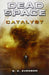 DEAD SPACE CATALYST (B.K. EVEN