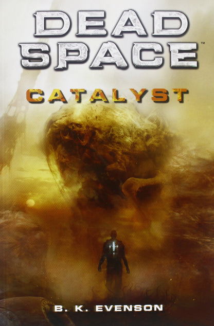 DEAD SPACE CATALYST (B.K. EVEN