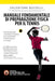 Salvatore Buzzelli - Manuale Fondamentale Di Preparazione Fisica Per Il Tennis. Principi Essenziali E Tendenze Moderne Per Massimizzare La Performance