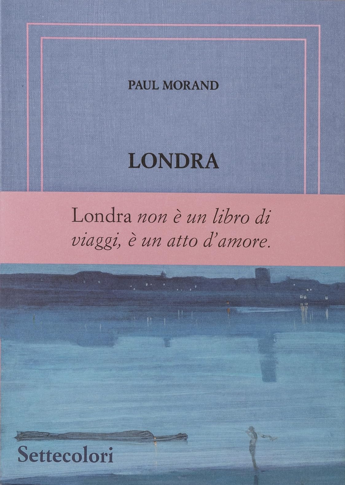Londra. Ediz. numerata