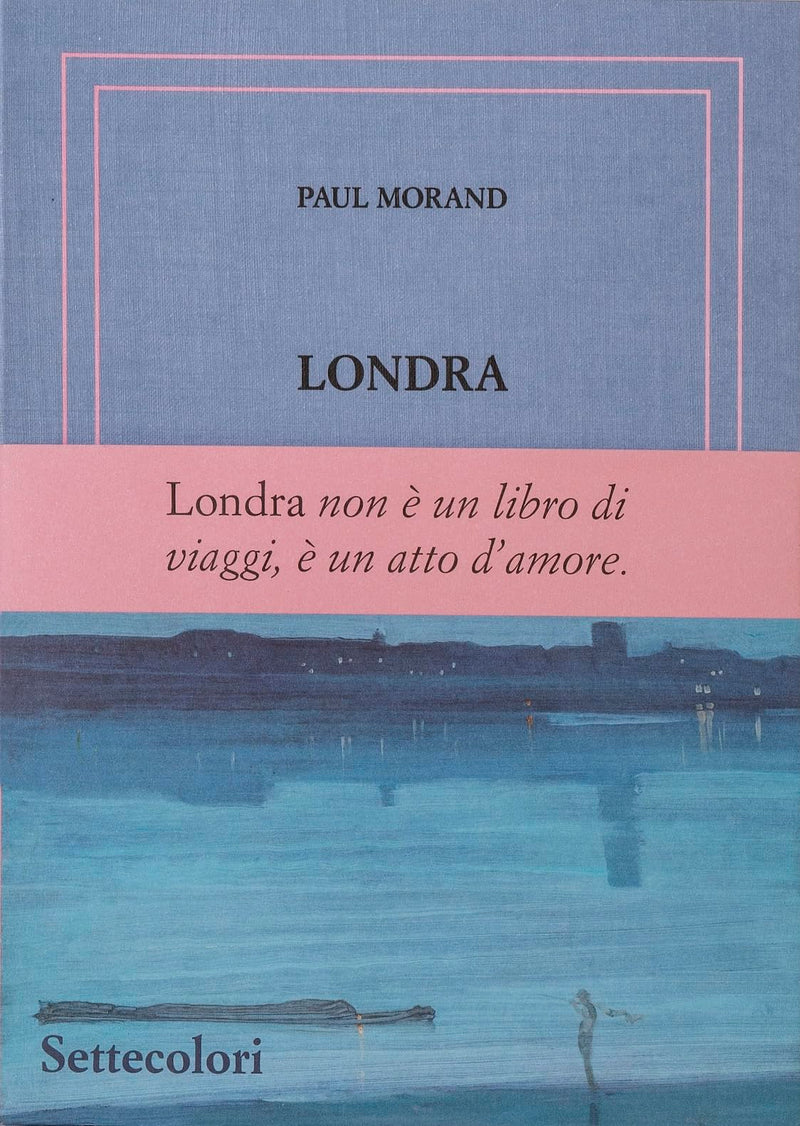 Londra. Ediz. numerata