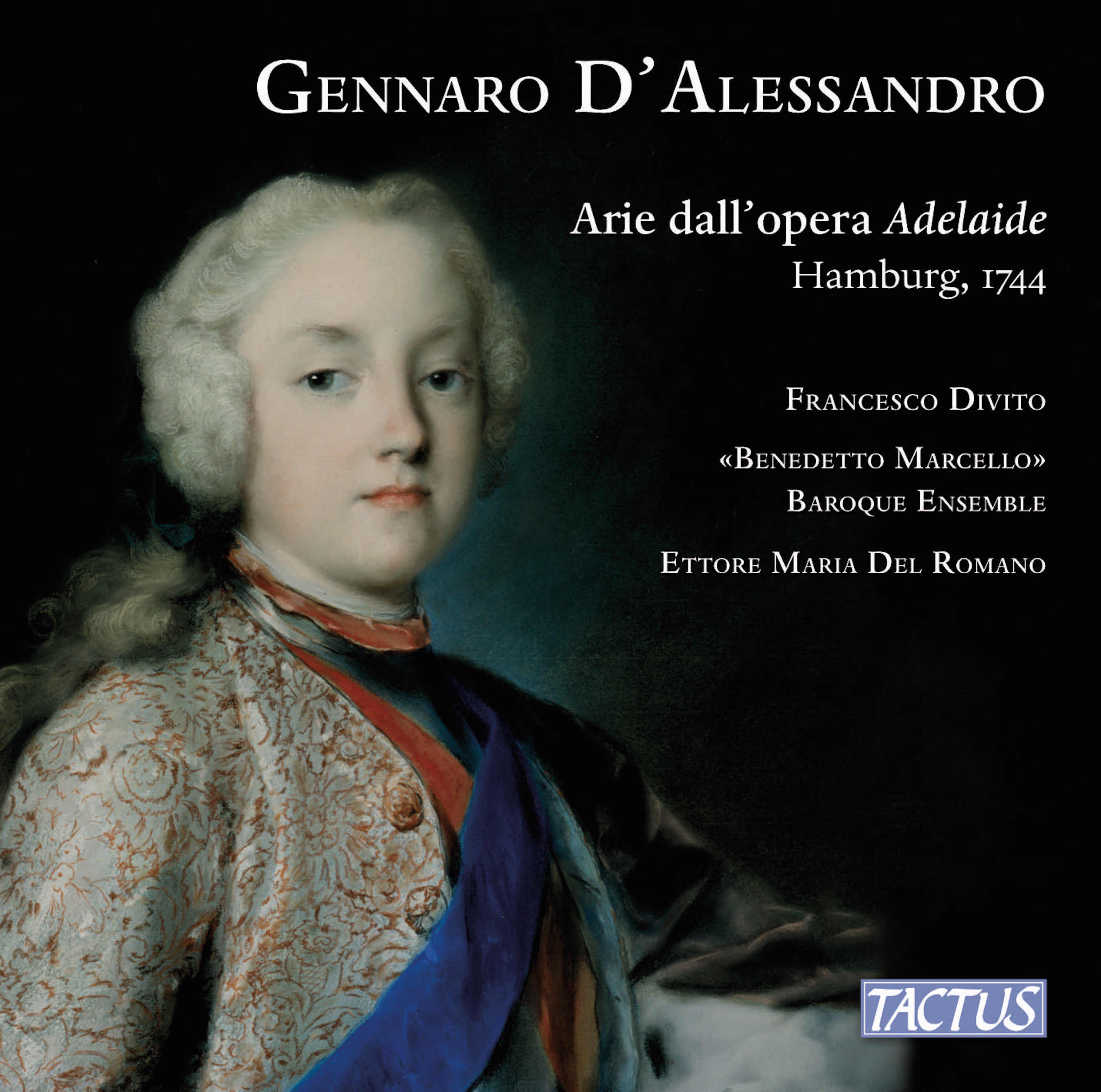 Gennaro D'Alessandro: Arie Dall'opera Adelaide, Hamburg 1744
