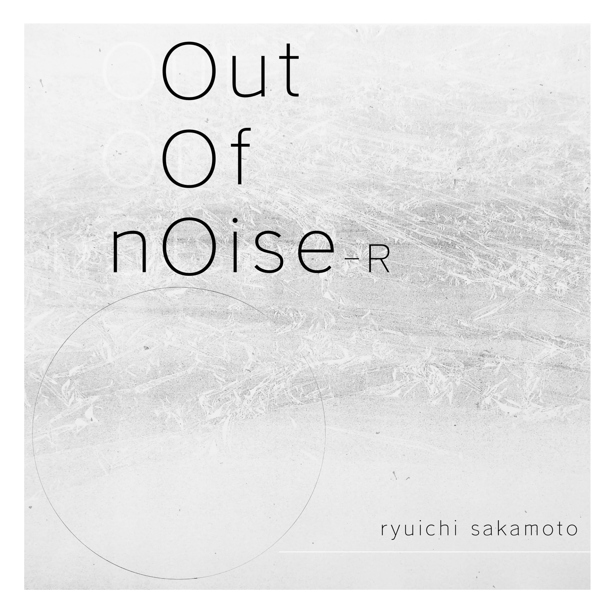 Out Of Noise - R