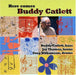 Buddy Catlett With Jay Thomas - Here Comes Buddy Catlett