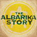 The Albarika Story - Volume 1