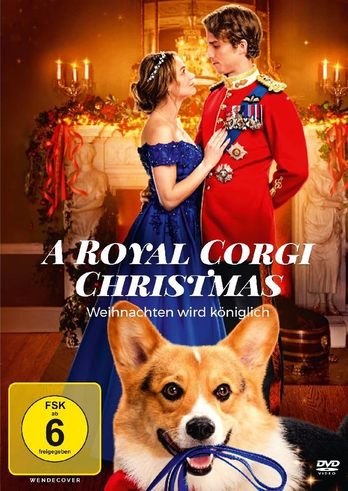 A ROYAL CORGI CHRISTMAS - WEIHNACHTEN WIRD KONIGLICH - A ROYAL CORGI CHRISTMAS - WEIHNACHTEN WIRD KONIGLICH