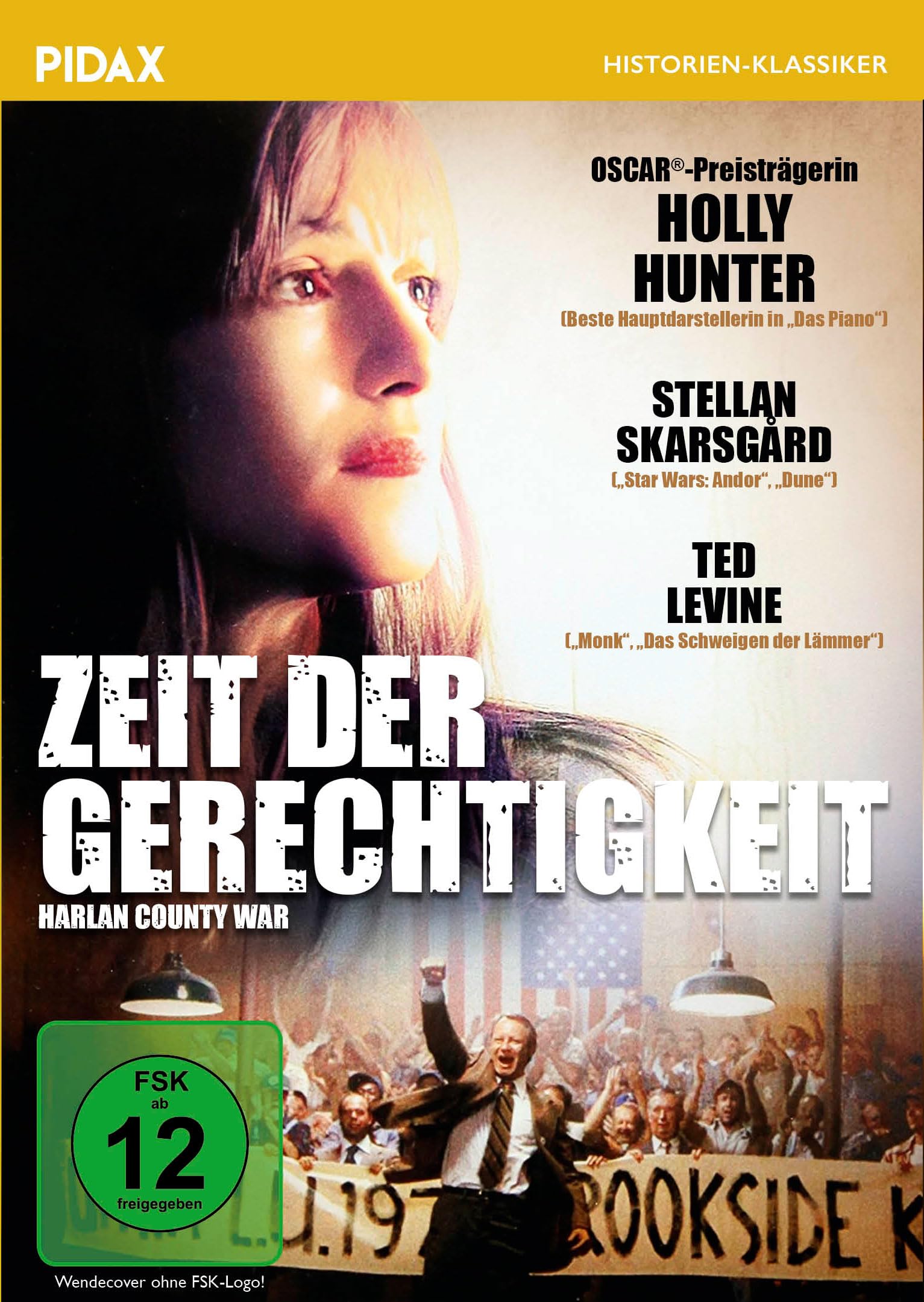Zeit der Gerechtigkeit (Harlan County War) / Mitreißendes Filmdrama nach wahren Begebenheiten mit Starbesetzung (Pidax Historien-Klassiker