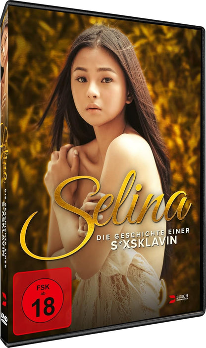 Selina - Die Geschichte einer S*xsklavin