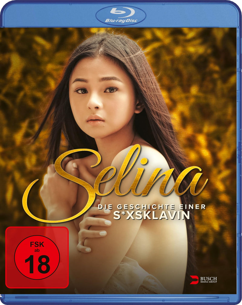 Selina - Die Geschichte einer S*xsklavin