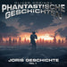 Joris Geschichte (Teil 1