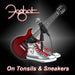 On Tonsils & Sneakers
