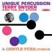 Unique Percussion/Gentle Purr-cussion