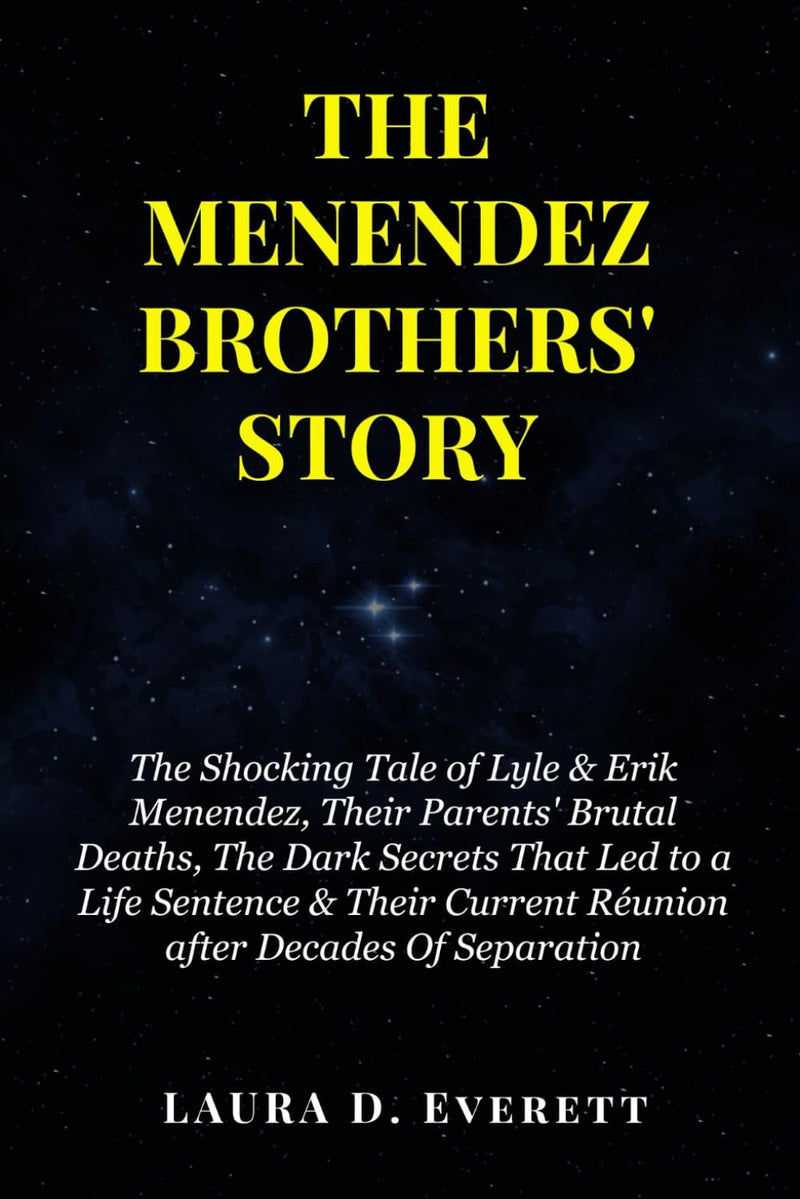 The Menendez Brothers' Story