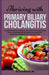 Thriving with Primary Biliary Cholangitis