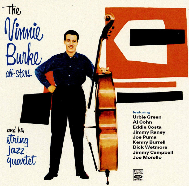 Vinnie Burke All-Stars - And His String Jazz Quartet