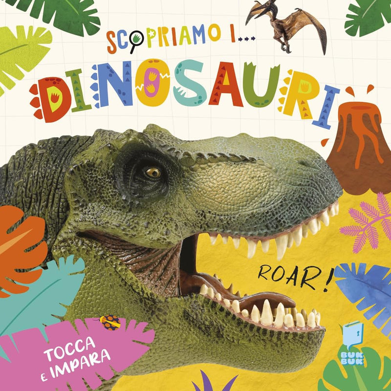 Mary Atkinson - Scopriamo I Dinosauri. Ediz. A Colori